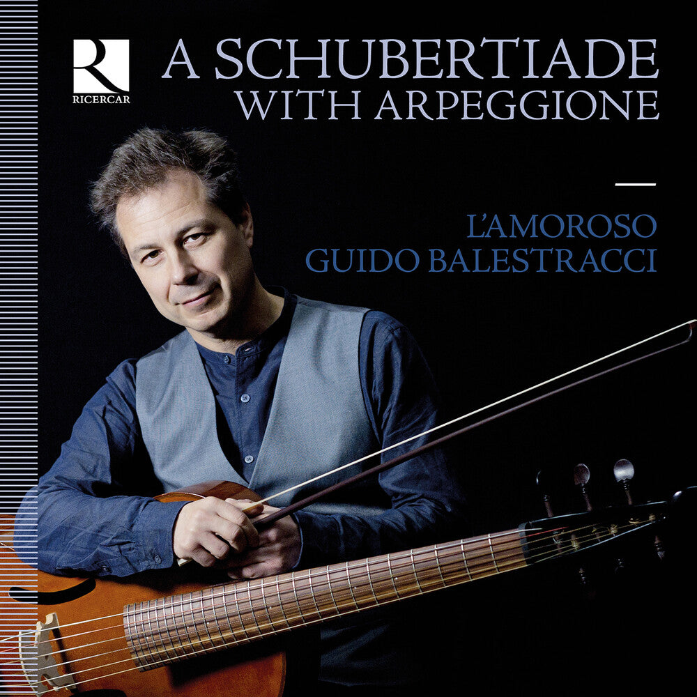 Schubert / Balestracci / Lamoroso - Schubertiade with Arpeggione Music CD