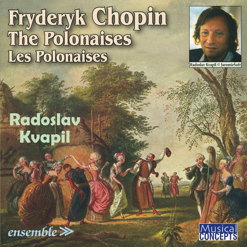 Radoslav Kvapil - Fryderyk Chopin: The Polonaises / Les Polonaises [CD]
