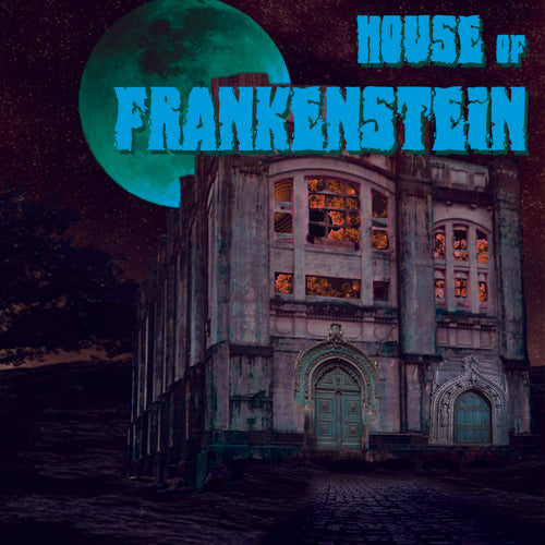 House Of Frankenstein - House Of Frankenstein [Deluxe]