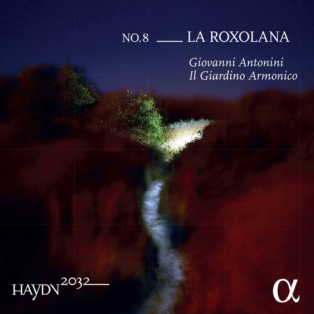 Haydn / Antonini / Il Giardino Armonico - Haydn 2032 / Roxolana 8 [CD]