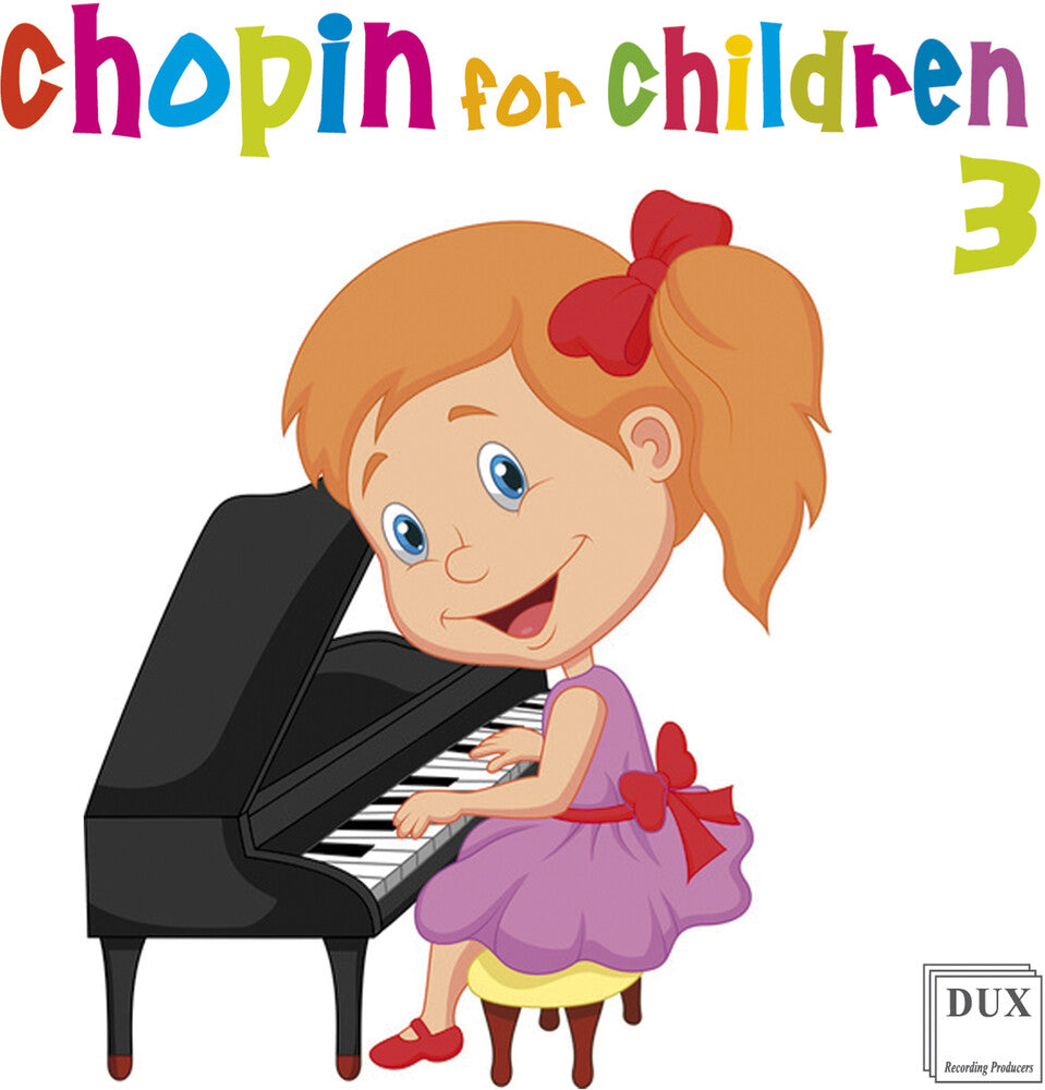 Chopin For Children 3 / Various - Chopin for Children 3 [CD]