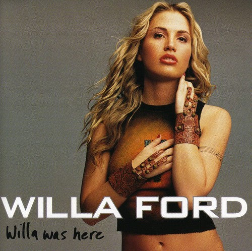 Willa Ford - Willa Was Here [CD]