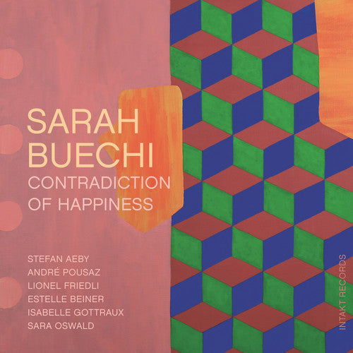 Sarah Buechi - Contradiction Of Happiness [CD]