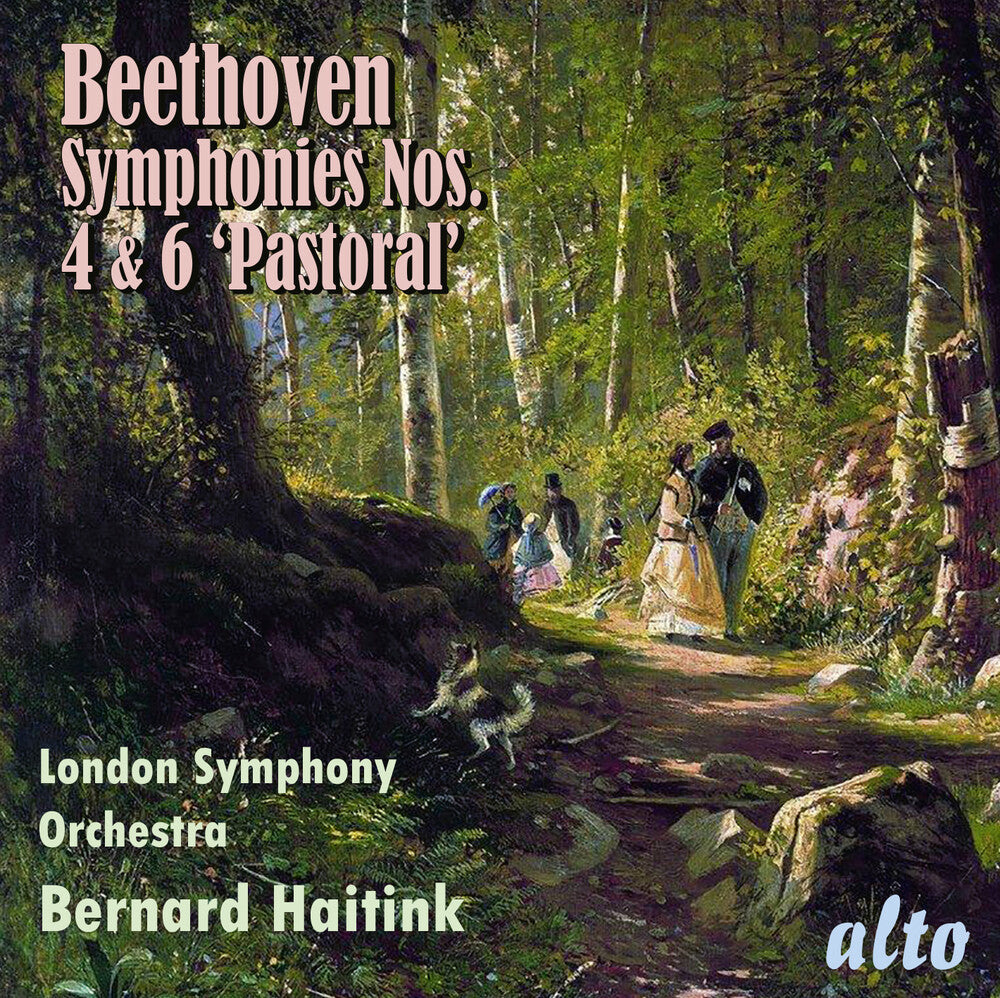 Bernard Haitink - Beethoven: Symphonies 4 & 6 pastoral [CD]