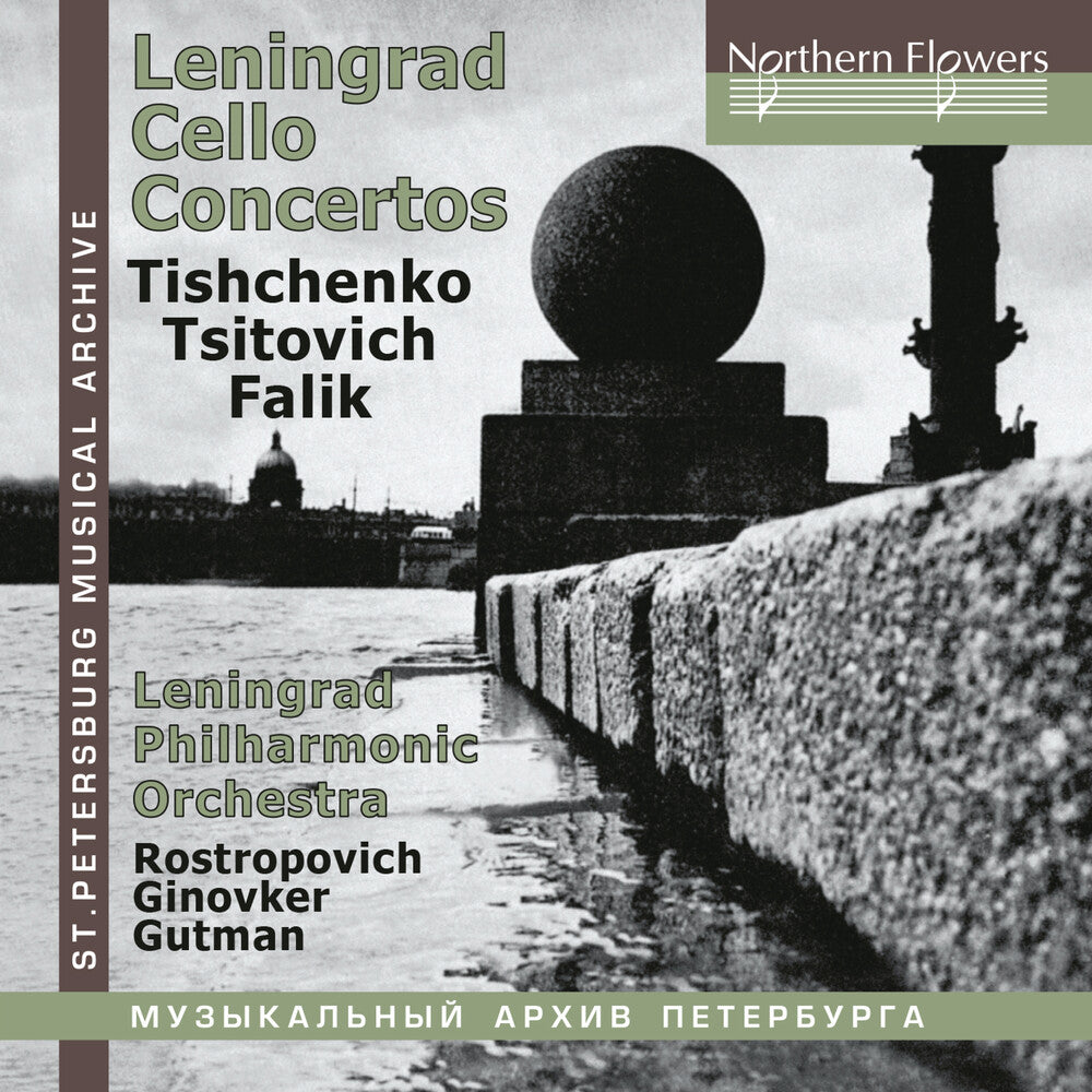 Mstislav Rostropovich / Gutman,Natalia - Leningrad Cello Concertos: Tishchenko, Tzitovich, Falik [CD]