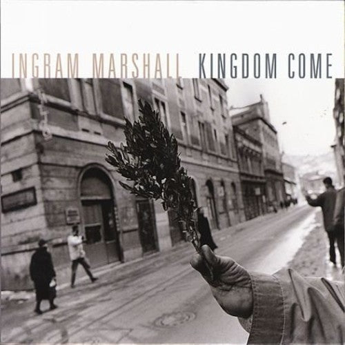 Ingram Marshall - Kingdom Come / Hymnodic Delays / Fog Tropes II [CD]