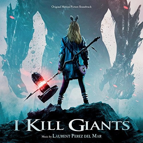 I Kill Giants [Movie] - I Kill Giants [Soundtrack]