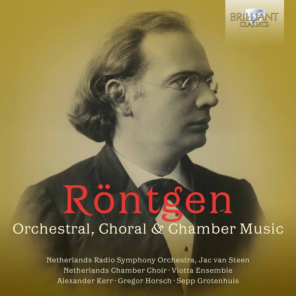 Rontgen / Viotta Ensemble / Grotenhuis - Orchestral Choral & Chamber [CD]