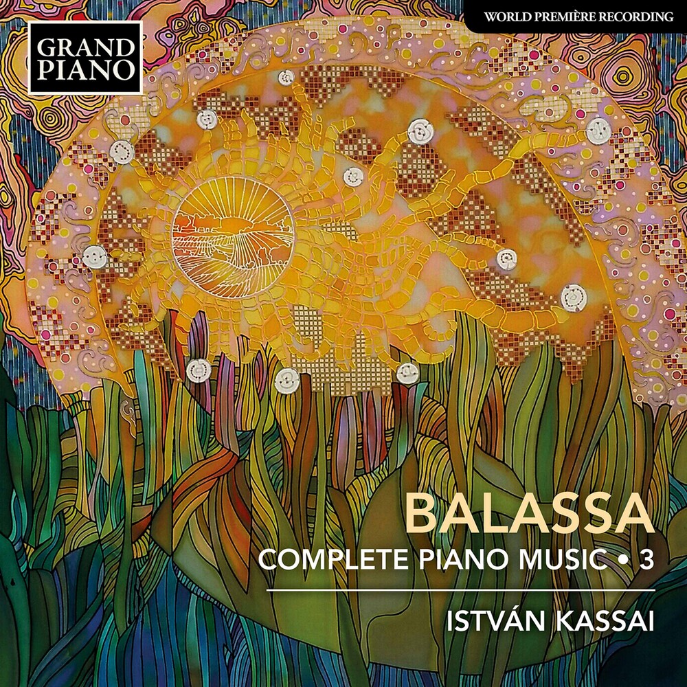 Balassa / Kassai - Complete Piano Music 3 [CD]