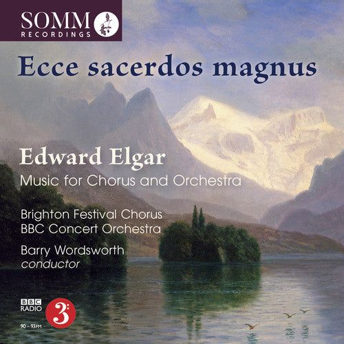 Elgar / Bbc Concert Orchestra - Ecce Sacerdos Magnus / Music for Chorus & Orch [CD]