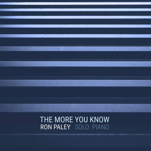 Chopin / Paley - More You Know / Solo Piano [CD]
