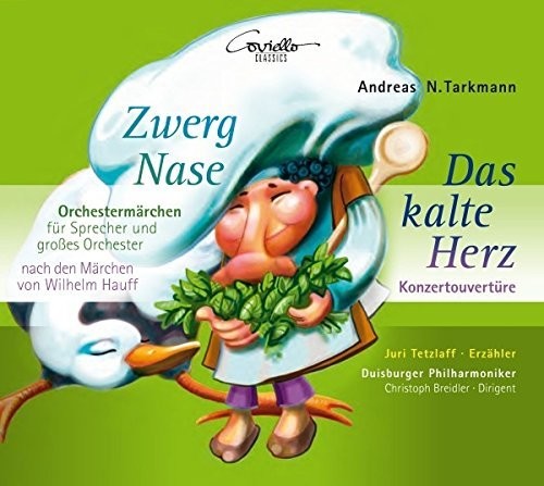 Tarkmann / Tetzlaff - Zwerg Nase / Das Kalte Herz [CD]