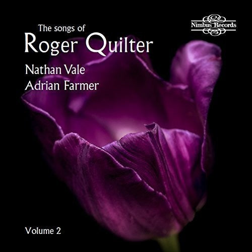 Quilter / Vale / Farmer - Songs of Roger Quilter [CD]