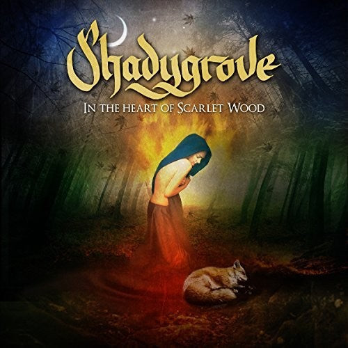 Shadygrove - In The Heart Of Scarlet Wood [Limited Edition] [Digipak] (Uk)
