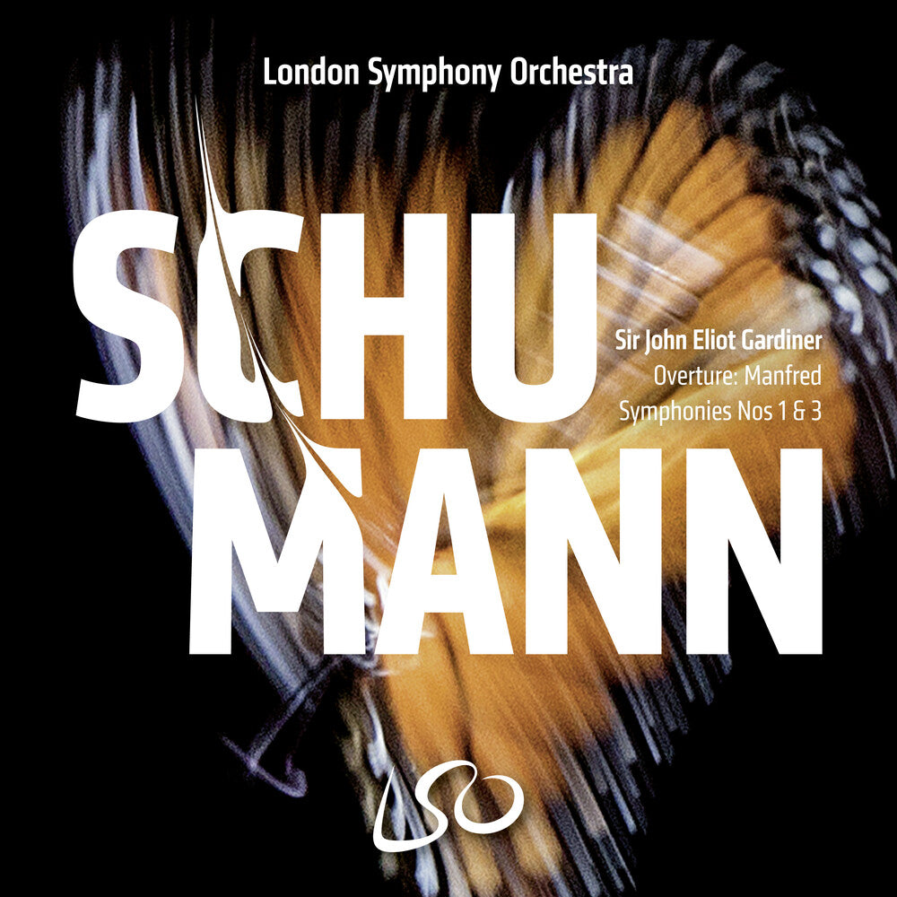 London Symphony Orchestra / John Gardiner Eliot - Schumann: Symphonies Nos.1 & 3; Manfred Overture [CD]