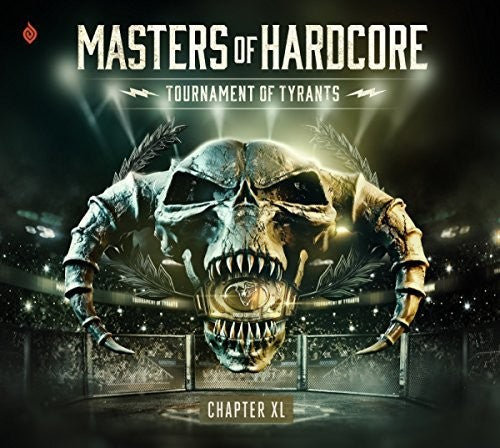 Masters Of Hardcore Chapter Xl Tournament Of - Masters Of Hardcore Chapter XL: Tournament Of Tyrants / Various [CD]