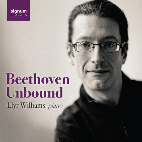 Ll?r Williams - Beethoven Unbound / Live from the Wigmore Hall [12 CD]
