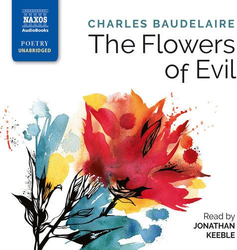 Charles Baudelaire - Flowers of Evil [CD]