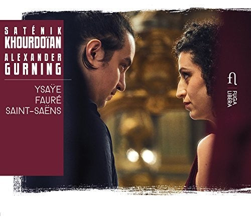 Faure / Khourdoian / Gurning - Khourdoian & Gurning Play Ysaye [CD]