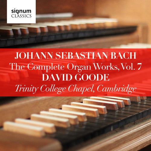 J Bach S / Goode - Complete Organ Works 7 [CD]