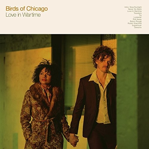 Birds Of Chicago - Love In Wartime - Vinyl Record