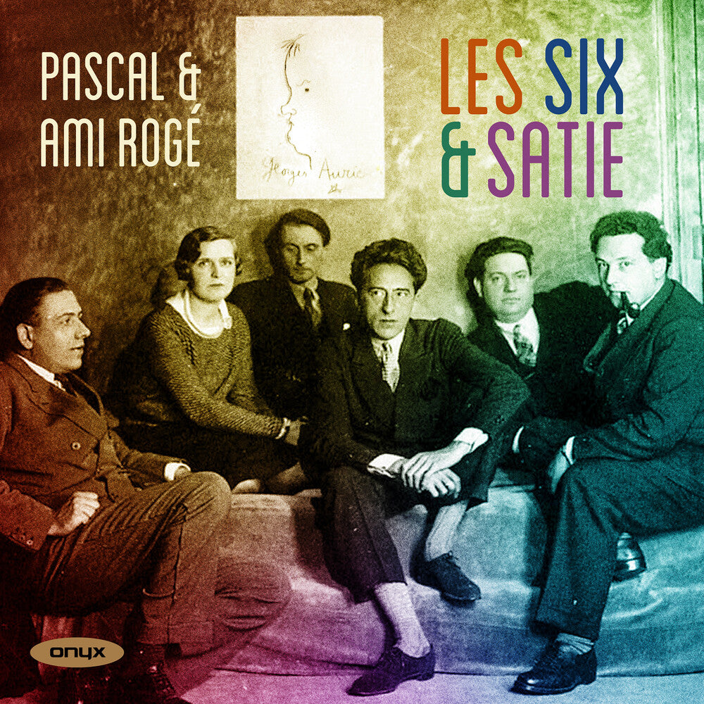 Pascal & Amy Roge - Les Six & Satie [CD]