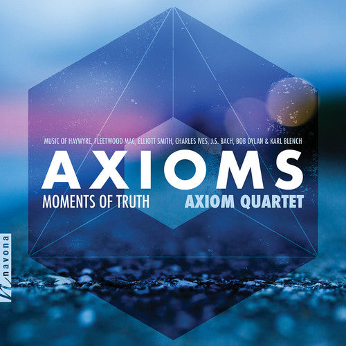 J Bach S / Axiom Quartet / Moore - Axioms / Moments of Truth [CD]