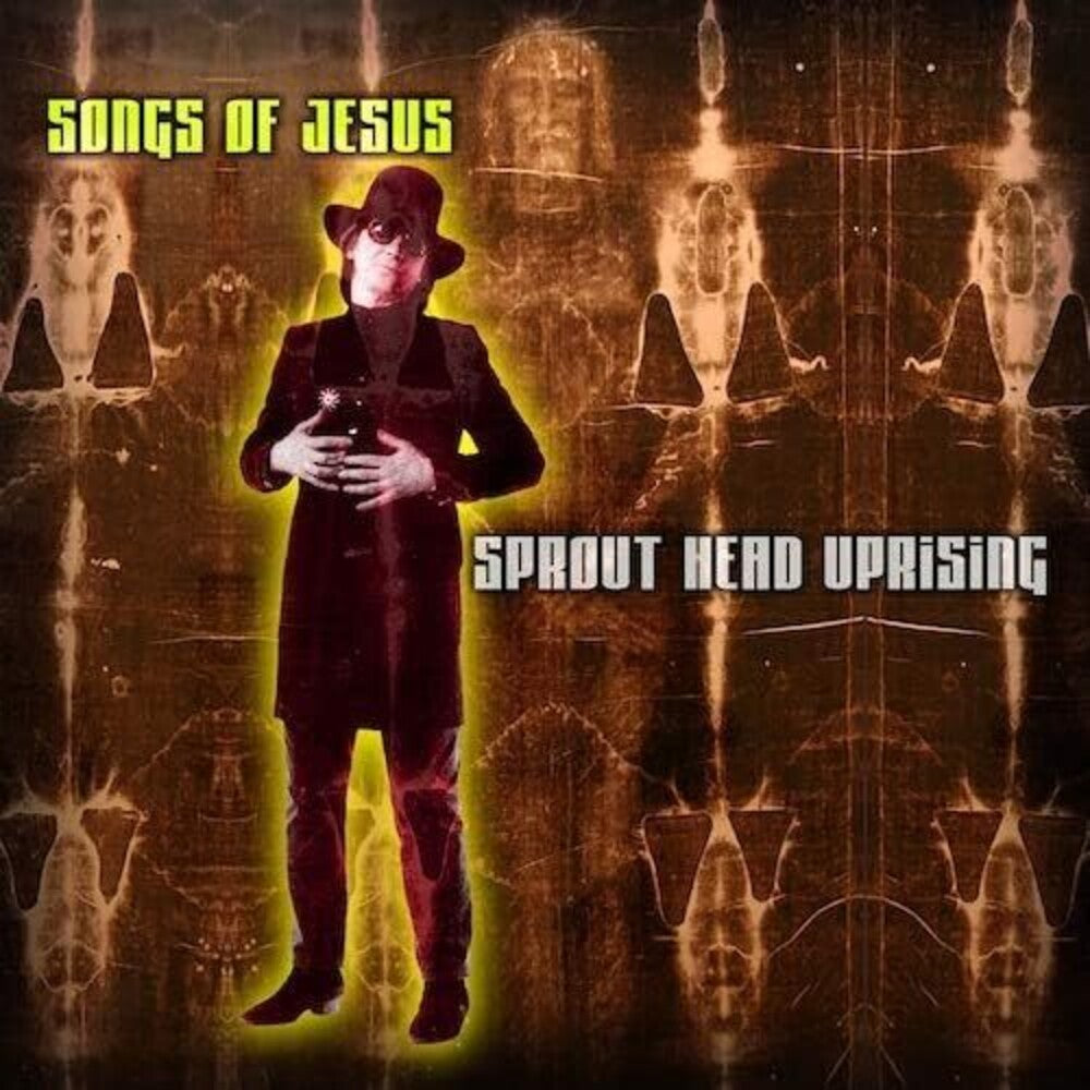 Sprout Head Uprising - Songs Of Jesus [CD]