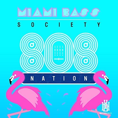 Miami Bass Society - 808 Nation [CD]