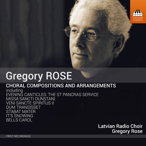 Rose / Latvian Radio Choir - Choral Compositions & Arrangements [CD]