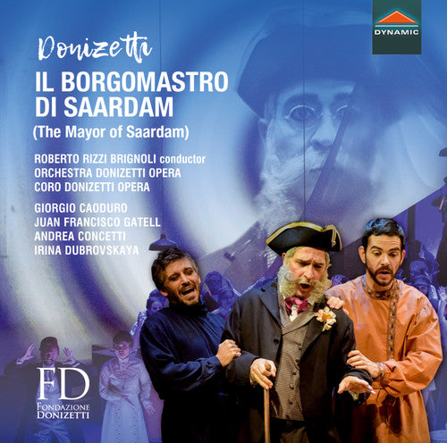 Donizetti / Caoduro / Gatell - Il Borgomastro Di Saardam [2 CD]