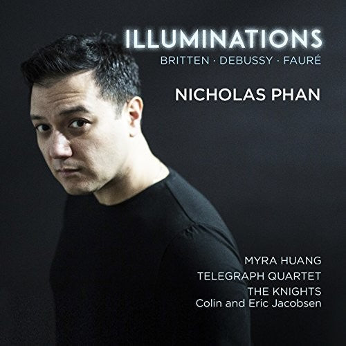 Debussy / Britten / Faure - Illuminations [CD]