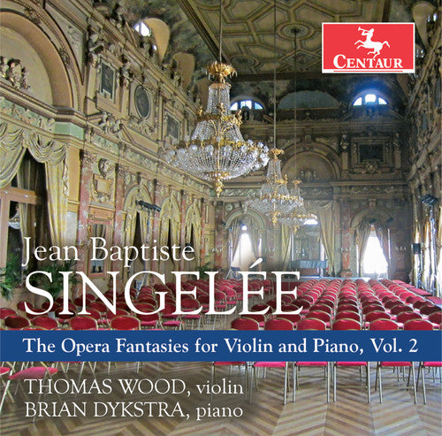Singelee / Wood / Dykstra - Opera Fantasies for Violin & Piano 2 [CD]
