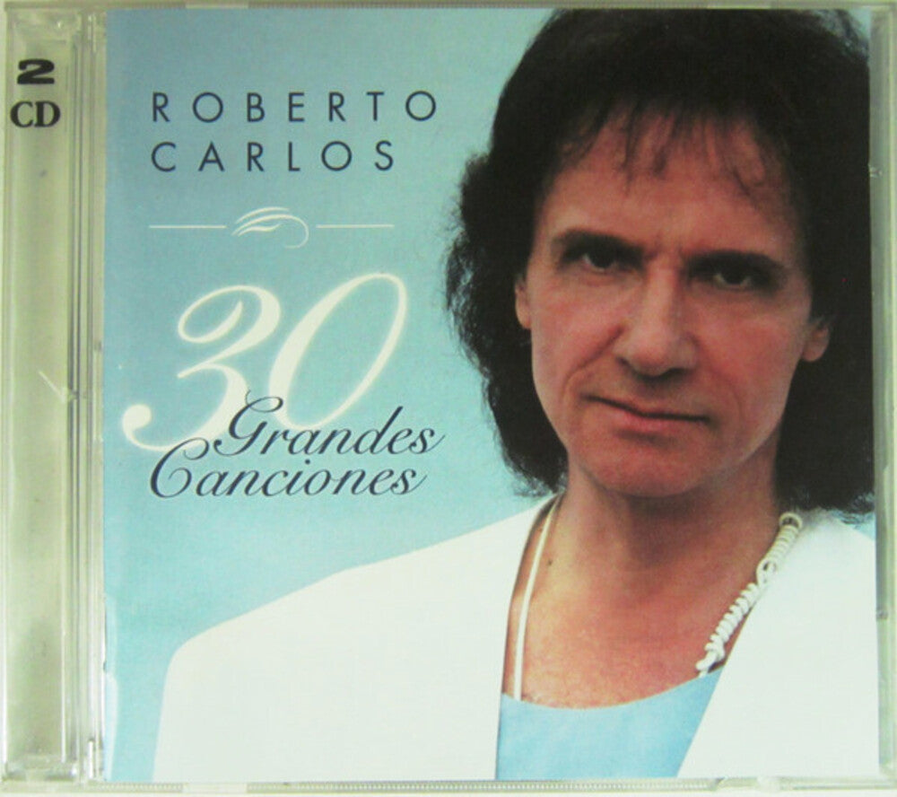 Roberto Carlos - 30 Grandes Canciones [CD]