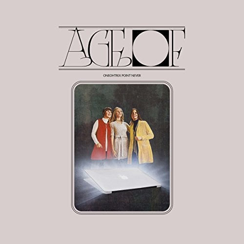 Oneohtrix Point Never - Age Of - Vinyl Record