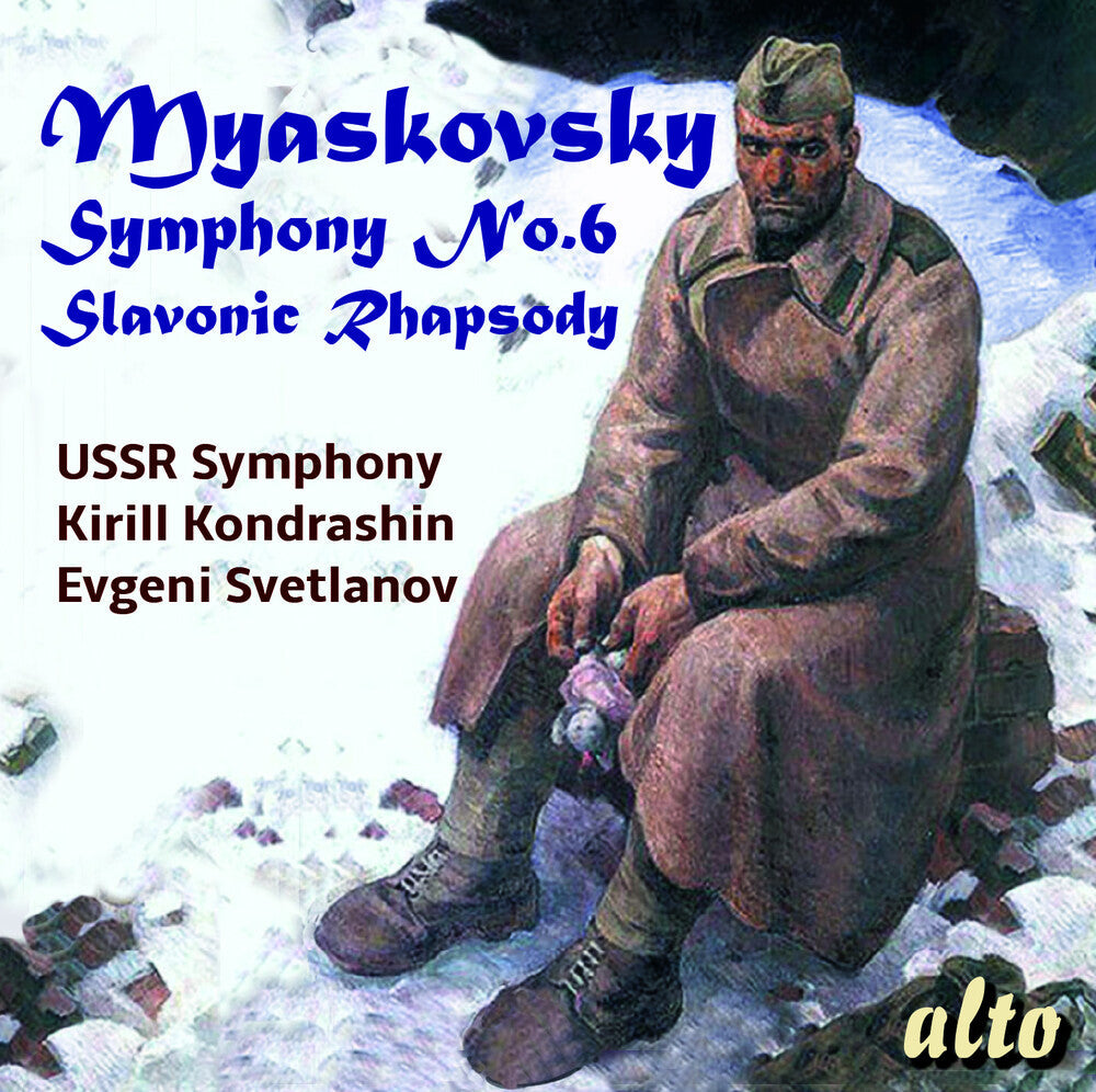 Ussr Symphony Orchestra / Kirill Kondrashin - Myaskovksy: Symphony 6 / Slavonic Rhapsody [CD]