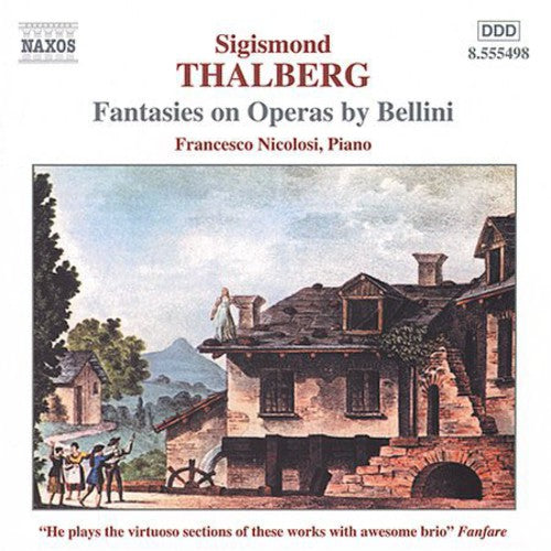 Francesco Nicolosi - Fantasies on Operas By Bellini [CD]