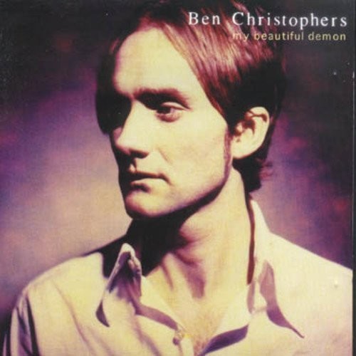 Ben Christophers - My Beautiful Demon [CD]