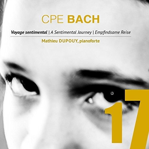 C Bach PE / Dupouy - Sentimental Journey / Music for Fortepiano [CD]