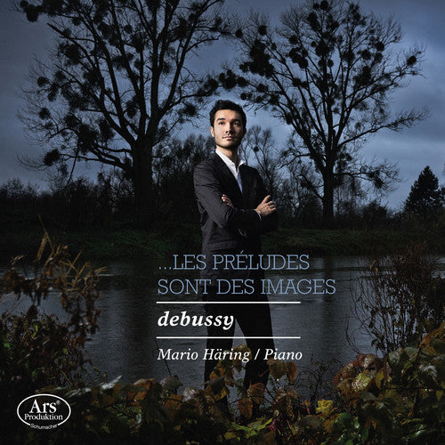 Debussy / Haring - Les Preludes Sont Des Images [CD]