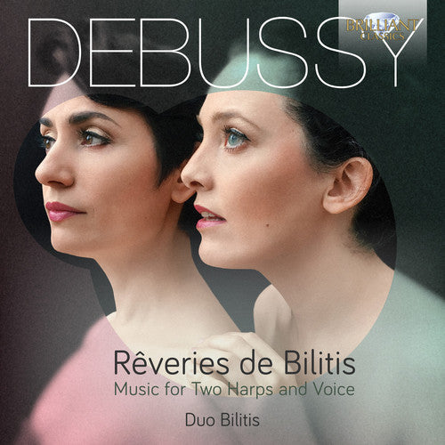 Duo Bilitis - Reveries de Bilitis / Music for Two Harps & Voice [CD]