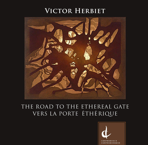 Herbiet / Sykes / Lacroix - Road to the Ethereal Gate [CD]