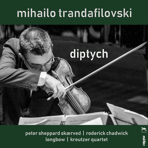 Trandafilovski / Skaerved / Chadwick - Diptych [CD]