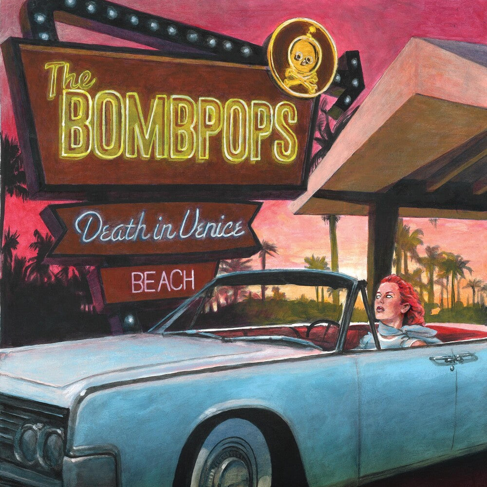 The Bombpops - Death In Venice Beach [LP] Vinyl Record