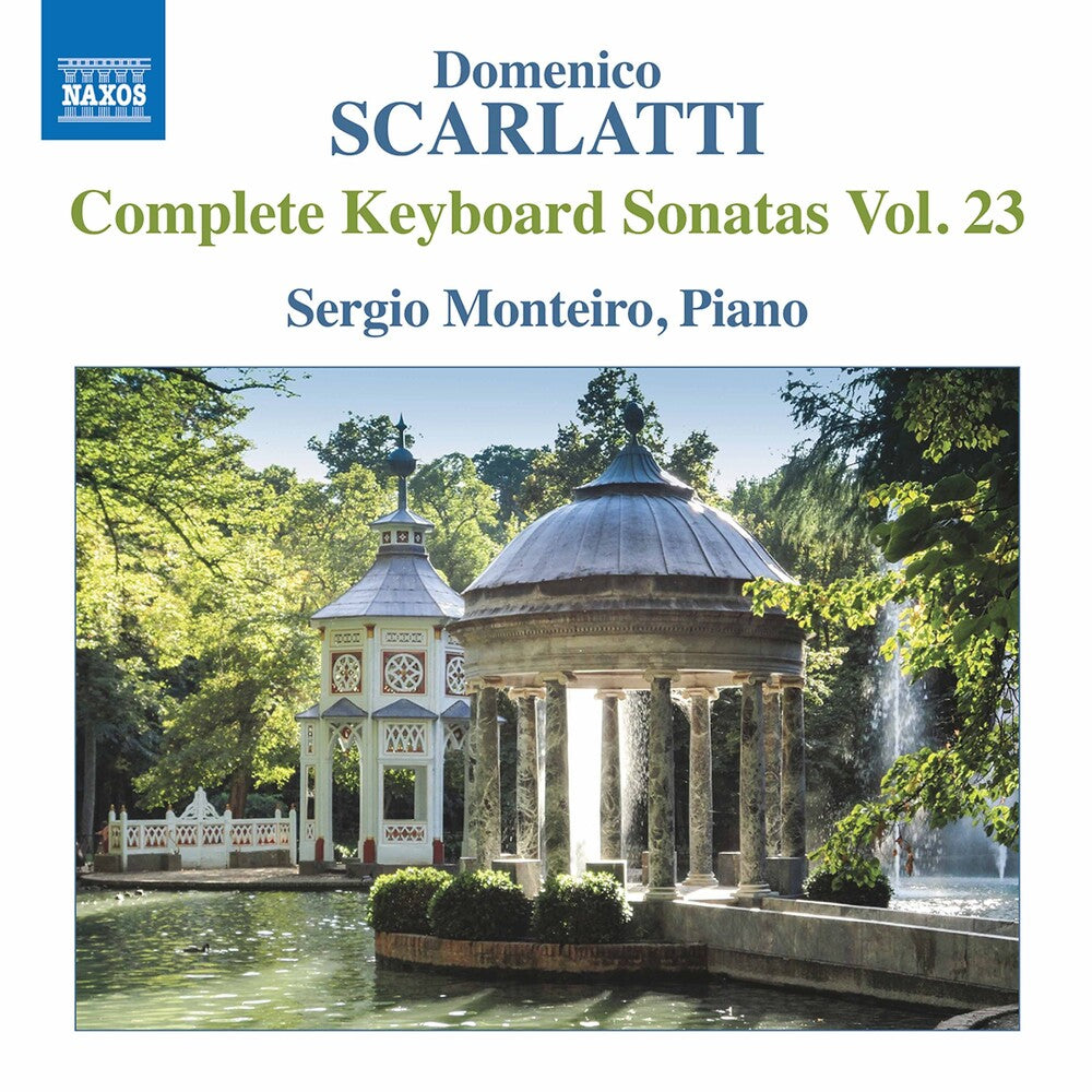 Scarlatti / Monteiro - Keyboard Sonatas 23 [CD]