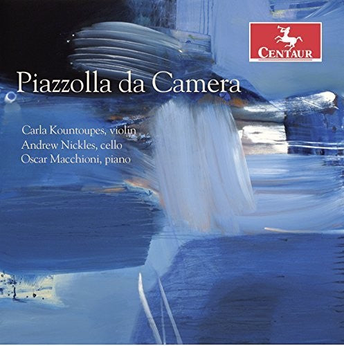Piazolla / Kountoupes / Macchioni - Piazzolla Da Camera [CD]