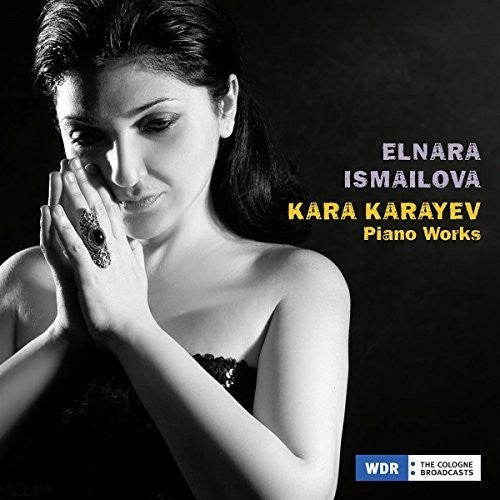 Karayev / Ismailova - Piano Works [CD]