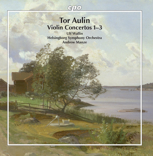 Aulin / Wallin - Violin Concertos 1-3 [CD]