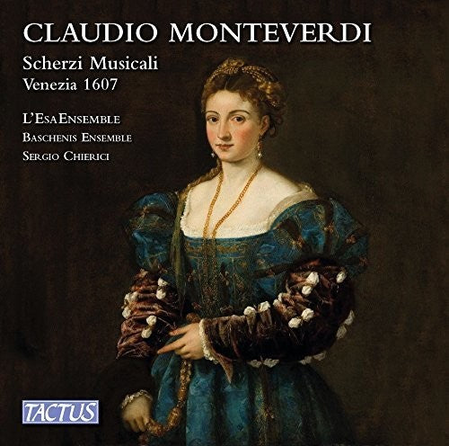 Monteverdi / Baschenis Ensemble - Scherzi Musicali [CD]