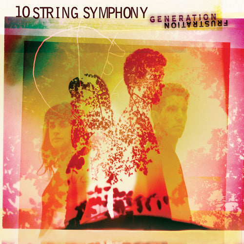 10 String Symphony - Generation Frustration [LP] Vinyl Record